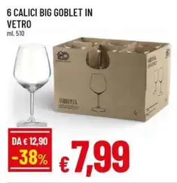 A&O 6 calici big goblet in vetro offerta
