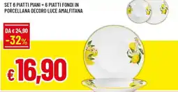 A&O Set 6 piatti piani + 6 piatti fondi in porcellana decoro luce amalfitana offerta
