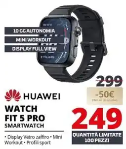 Comet Huawei watch fit 5 pro smartwatch offerta
