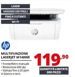 Comet hp MULTIFUNZIONE LASERJET M140WE offerta