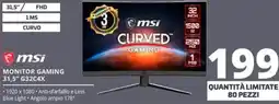 Comet msi MONITOR GAMING 31,5" G32C4X offerta