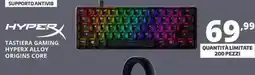 Comet Tastiera gaming hyperx alloy origins core offerta