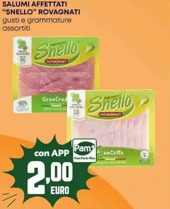 Pam Salumi affettati "snello" ROVAGNATI offerta