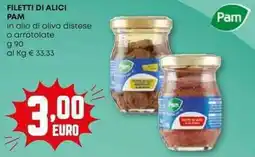 Pam Filetti di alici pam in olio di oliva distese o arrotolate offerta