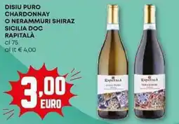 Pam Disiu puro chardonnay o nerammuri shiraz sicilia doc RAPITALÀ offerta