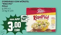 Pam Condiriso con würstel "riso più" POLLI offerta
