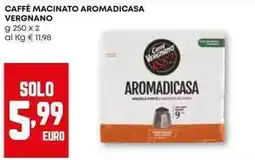 Pam Caffè macinato aromadicasa VERGNANO offerta