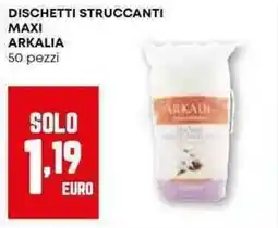 Pam Dischetti struccanti maxi ARKALIA offerta