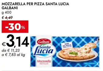 Bennet Mozzarella per pizza santa lucia GALBANI offerta