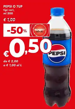 Bennet Pepsi o 7up offerta