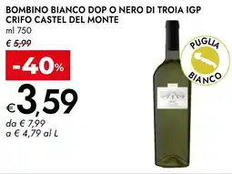 Bennet Bombino bianco dop o nero di troia igp crifo castel del monte offerta