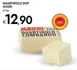 Bennet Quartirolo DOP MAURI offerta