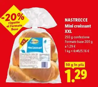 NASTRECCE Mini croissant XXL