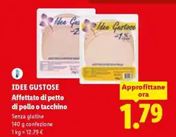 Lidl IDEE GUSTOSE Affettato di petto di pollo o tacchino offerta