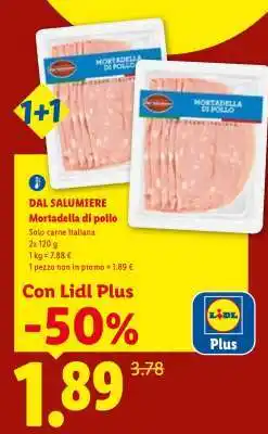 Lidl Dal Salumiere Mortadella di pollo offerta