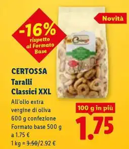 Lidl CERTOSSA Taralli Classici XXL offerta