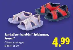 Lidl Sandali per bambini “Spiderman, Frozen” offerta