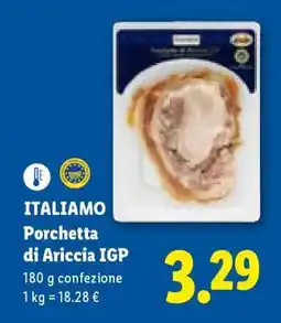 Lidl ITALIAMO Porchetta di Ariccia IGP offerta