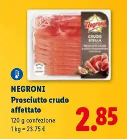 Lidl NEGRONI Prosciutto crudo affettato offerta