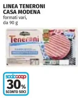 Coop Superstore Linea teneroni CASA MODENA offerta