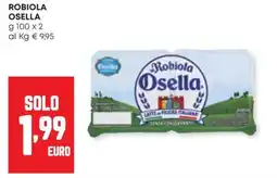 Panorama Robiola OSELLA offerta
