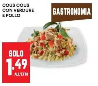 Panorama Cous cous con verdure e pollo offerta
