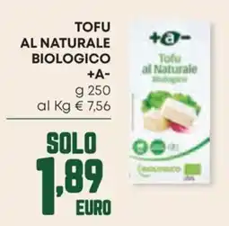 Panorama Tofu al naturale biologico +A- offerta
