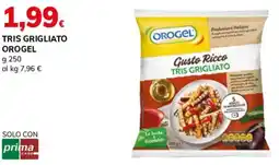Basko Tris grigliato OROGEL offerta