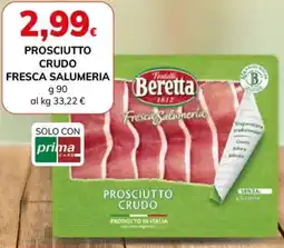 Basko Prosciutto crudo fresca salumeria Fratelli Beretta offerta