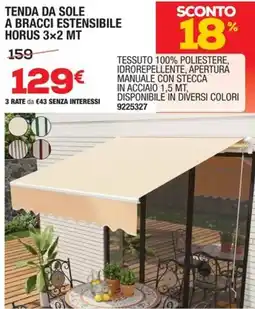 Bricofer Tenda da sole a bracci estensibile horus offerta