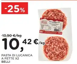 Orvea Pasta di lucanica a fette x2 BELLI offerta
