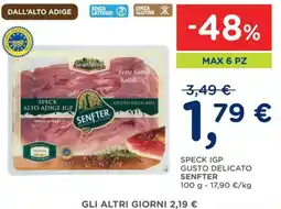 Orvea Speck igp gusto delicato SENFTER offerta