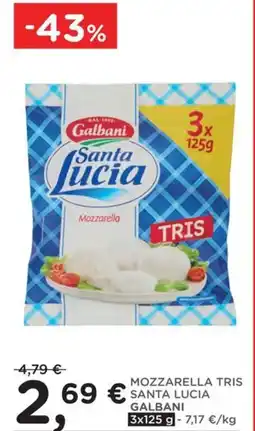 Orvea Mozzarella tris santa lucia GALBANI offerta