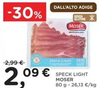 Orvea Speck light MOSER offerta
