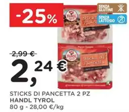 Orvea Sticks di pancetta 2 pz HANDL TYROL offerta