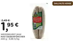 Orvea Weisswurst max max siebenförcher offerta
