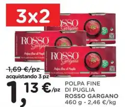Orvea Polpa fine di puglia ROSSO GARGANO offerta
