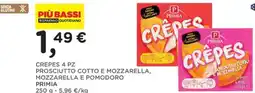 Orvea Crepes 4 pz prosciutto cotto e mozzarella, mozzarella e pomodoro PRIMIA offerta