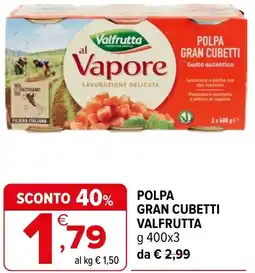 Iperal Polpa gran cubetti VALFRUTTA offerta