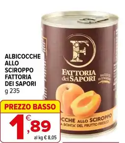 Iperal Albicocche allo sciroppo FATTORIA DEI SAPORI offerta