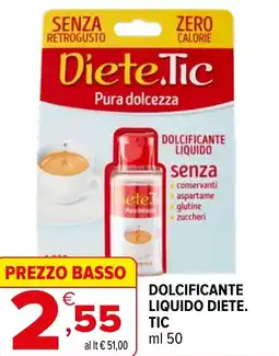 Iperal Dolcificante liquido DIETE. TIC offerta