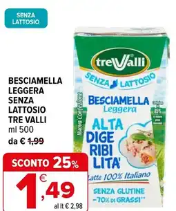 Iperal Besciamella leggera senza lattosio TRE VALLI offerta