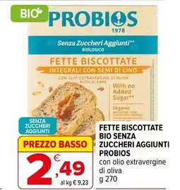 Iperal Fette biscottate bio senza zuccheri aggiunti PROBIOS offerta