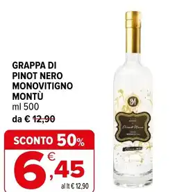 Iperal Grappa di pinot nero monovitigno MONTÙ offerta