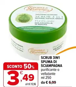 Iperal Scrub 3in1 SPUMA DI SCIAMPAGNA offerta