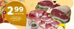 Extra Supermercati Culatello di suino nero offerta