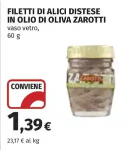 Coop Superstore Filetti di alici distese in olio di oliva ZAROTTI offerta