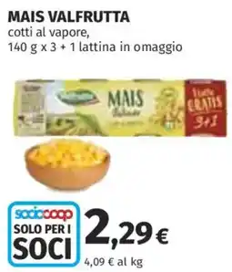 Coop Superstore Mais VALFRUTTA offerta