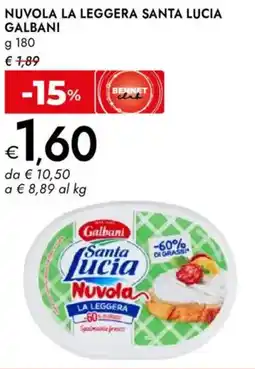 Bennet Nuvola la leggera santa lucia GALBANI offerta