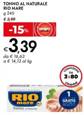 Bennet Tonno al naturale RIO MARE offerta